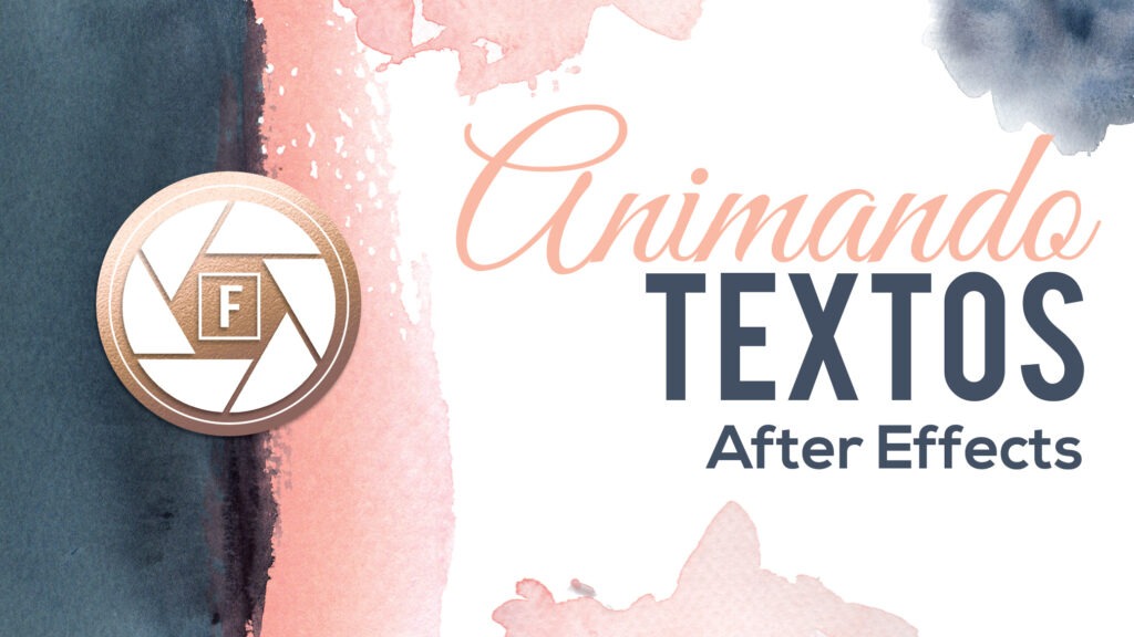 Animar textos en After Effects.