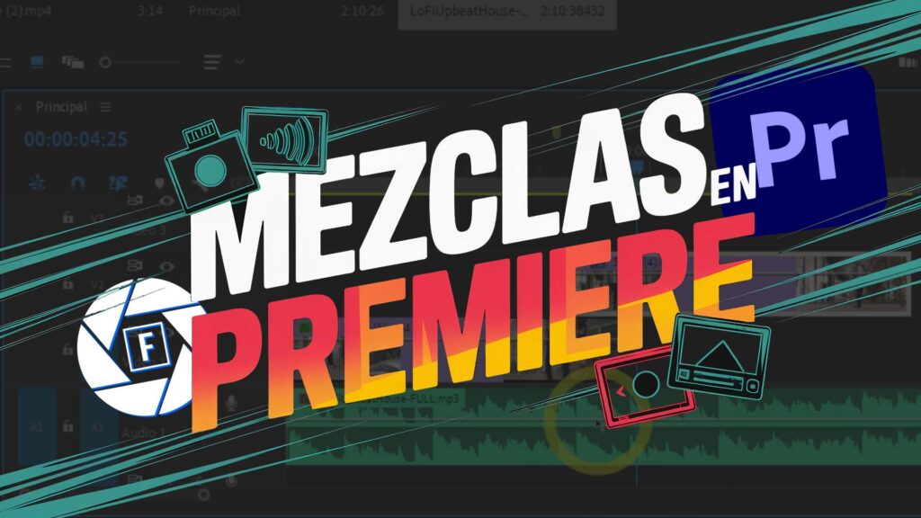 Mezclas en Premiere